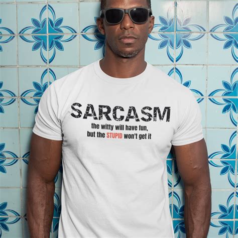 sarcastic shirts|funny sarcastic shirt.